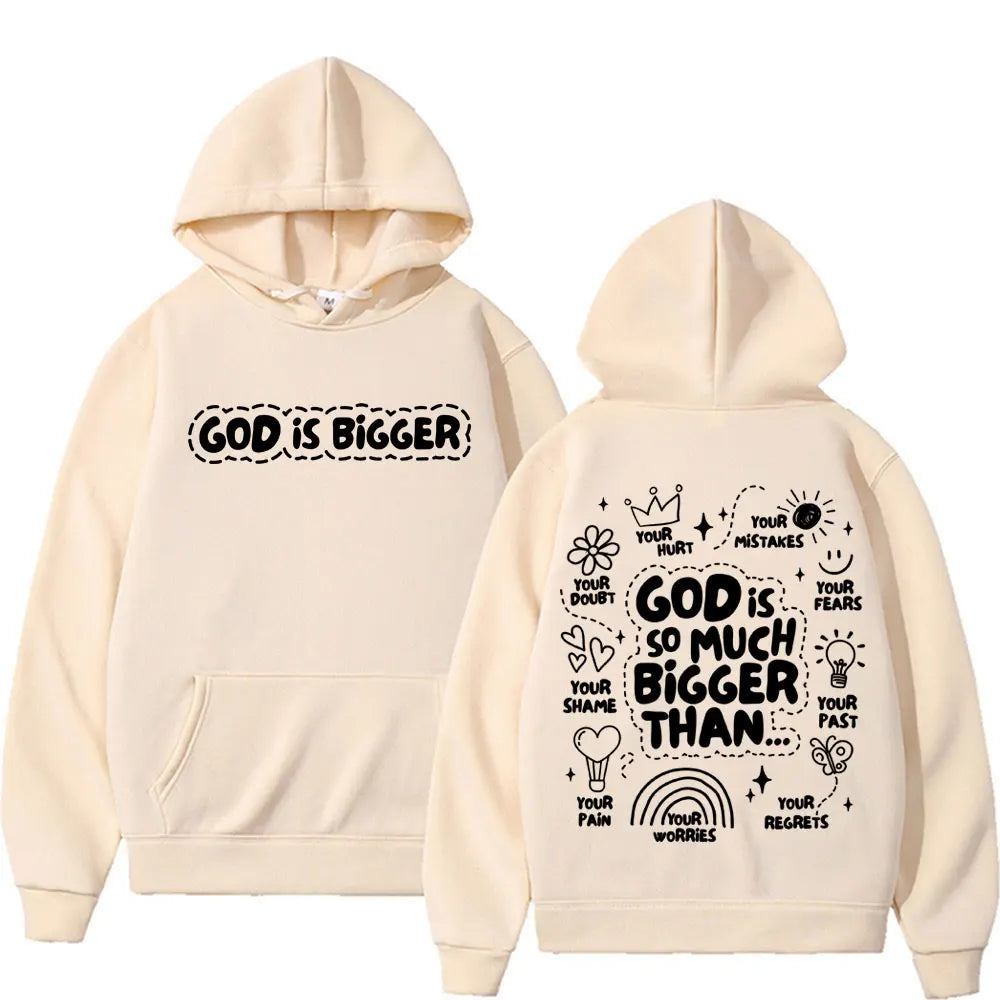 God Is Bigger Hoodie
