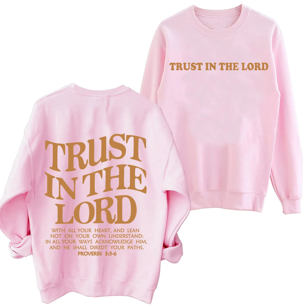 Trust In The Lord Hoodie